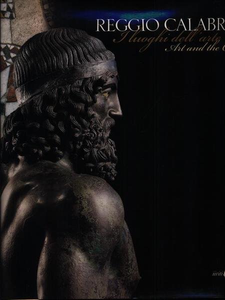 Reggio Calabria. I luoghi dell'arte