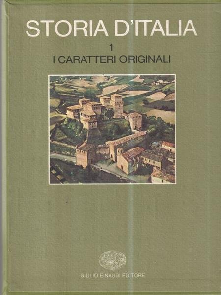 Storia D' Italia - I Caratteri Originali