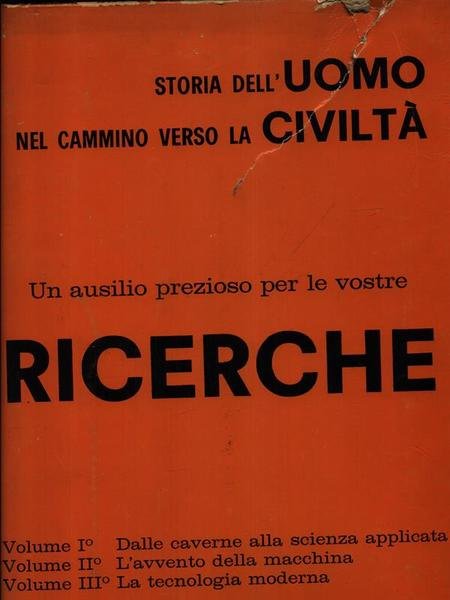 Storia Dell'Uomo Nel Cammino Verso La Civilta' 3vv