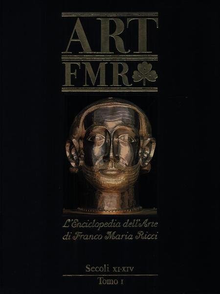 Art FMR - secoli XI-XIV tomo I