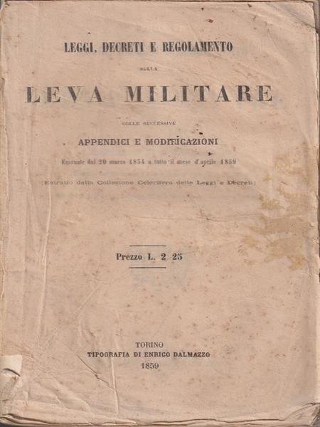 Leggi, decreti e regolamento sulla leva militare