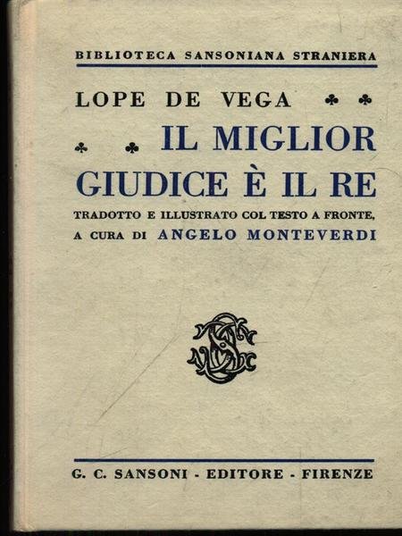 Il miglior giudice e' il re