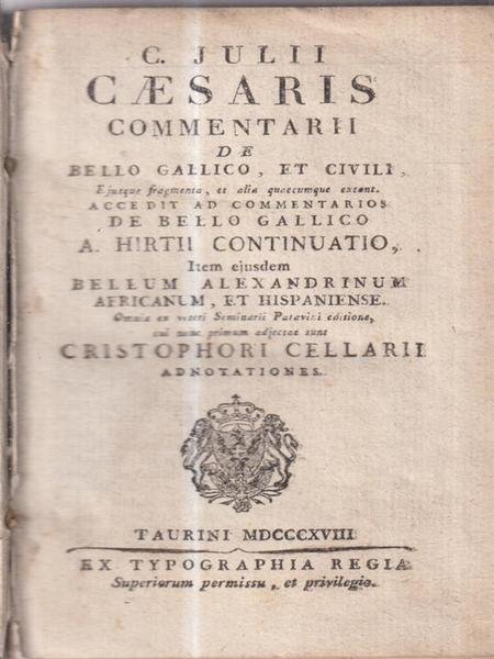 C. Julii Caesaris Commentarii De bello gallico et civili