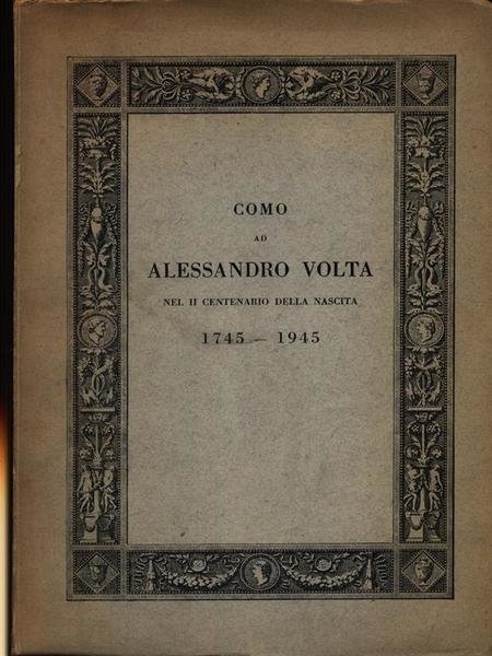 Como ad Alessandro Volta