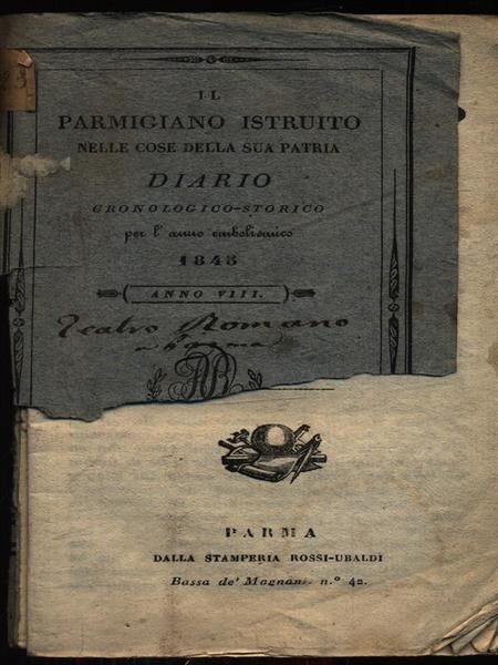 Il Parmigiano istruito nelle cose della sua patria