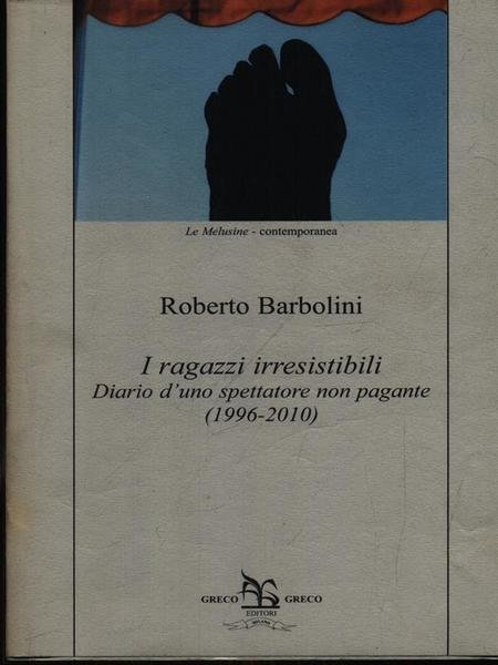 I ragazzi irresistibili
