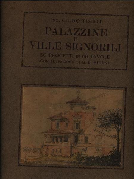 Palazzine e ville signorili