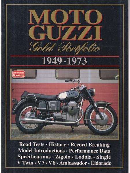Moto Guzzi. Gold portfolio 1949-1973 | Immagine principale
