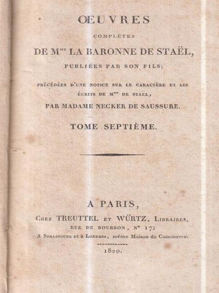 Oeuvres de madame la baronne de Stael, publiees par son …
