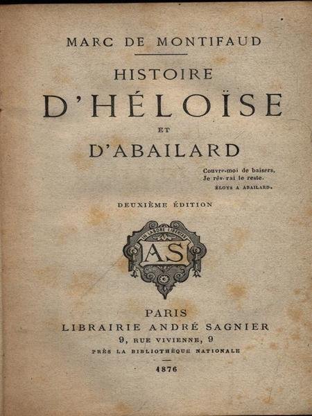 Histoire d'Heloise et D'Abilard