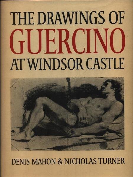 The drawings of Guercino at Windsor castle