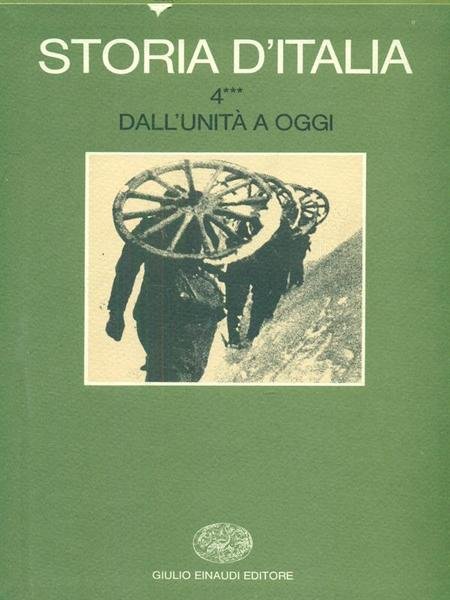 Storia d'Italia. Dall'Unita' a oggi. Vol. 4.
