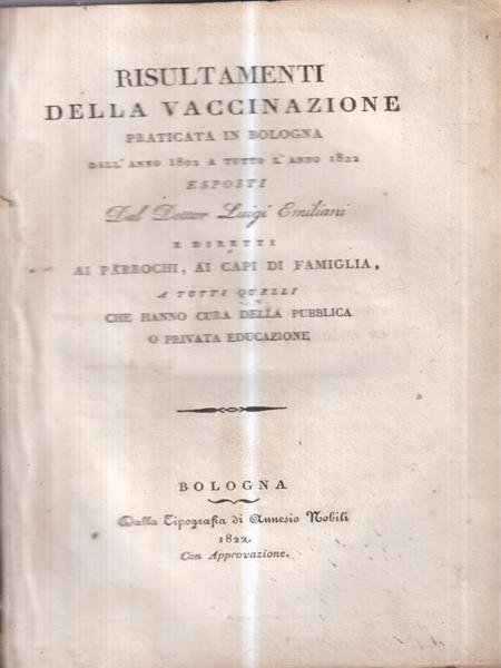 Risultamenti della vaccinazione praticata in Bologna