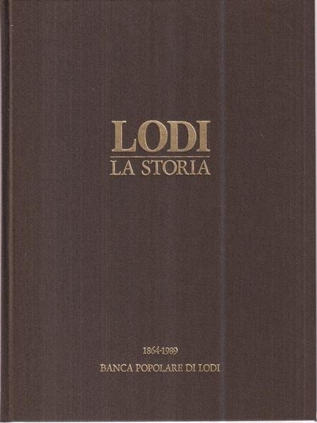 Lodi. La storia 3 voll | Immagine principale