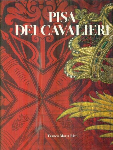 Pisa dei cavalieri