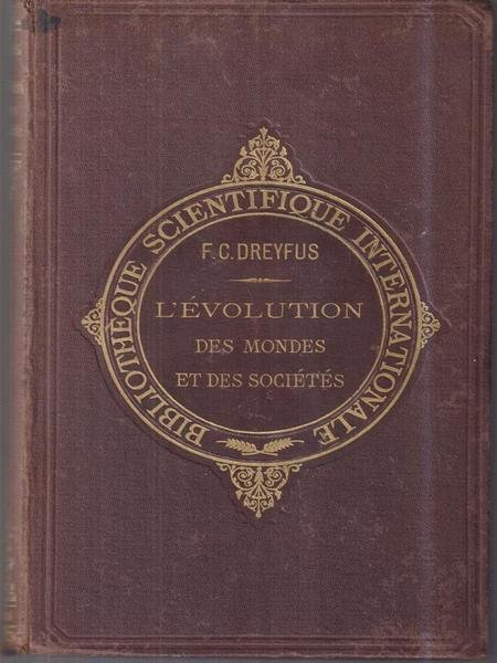 L'evolution des mondes et des societes