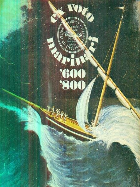Ex-voto marinari del 600 e del 800