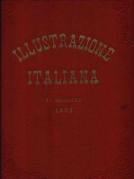 L'Illustrazione Italiana 1902 2vv