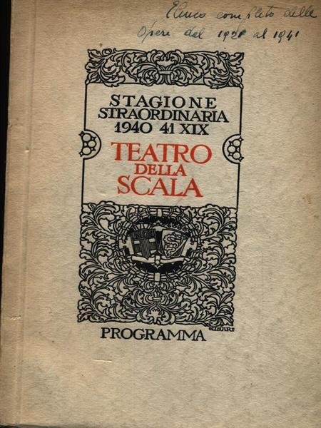 Teatro della Scala. Stagione straordinaria 1940-41 | Immagine Gallery 1