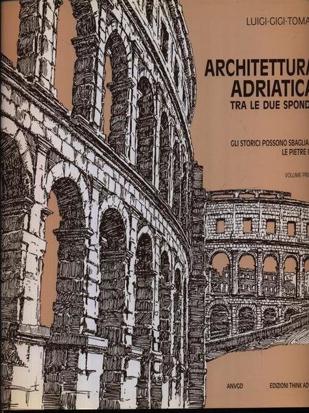 Architettura adriatica tra le due sponde 2vv