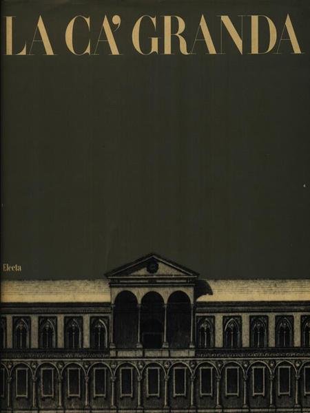 La Ca' Granda