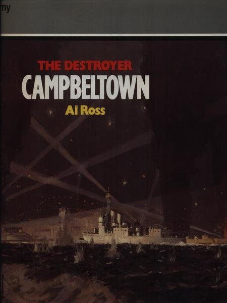 The destroyer Campbelltown