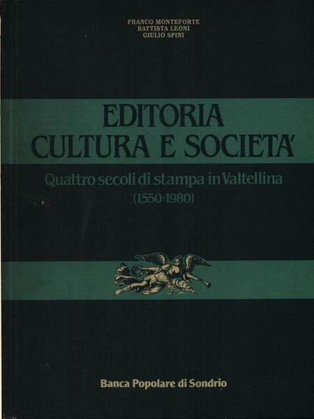 Editoria, cultura e societa' 2vv