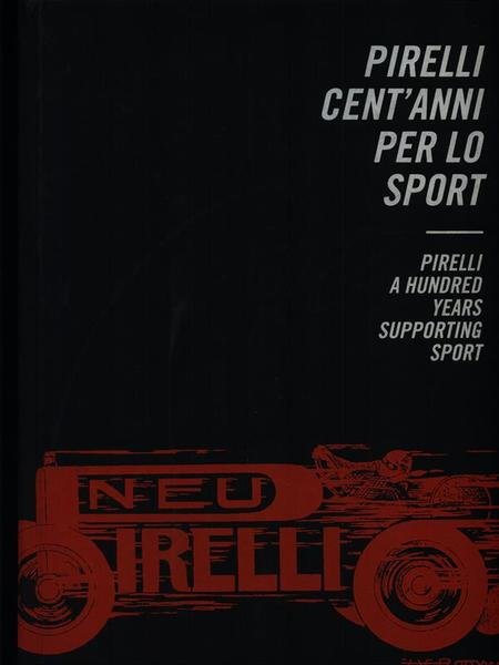 Pirelli cent'anni per lo sport | Immagine principale
