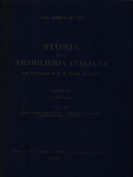 Storia della artiglieria italiana parte II vol. IV