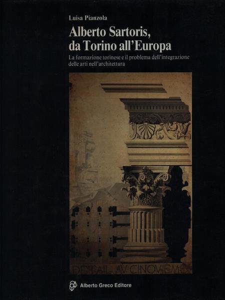 Alberto Sartoris, da Torino all'Europa