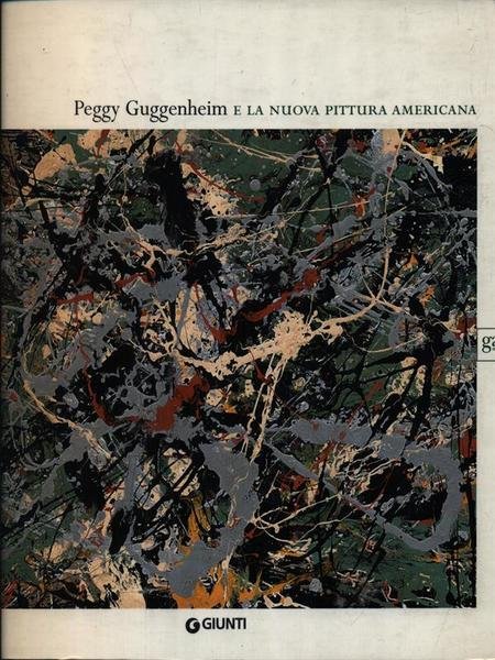 Peggy Guggenheim e la nuova pittura americana | Immagine principale