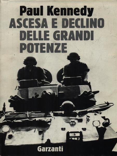 Ascesa e declino delle grandi potenze