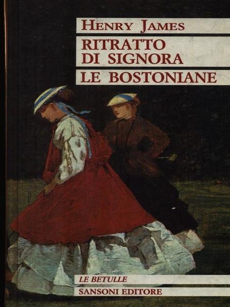 Ritratto di signora - Le bostoniane