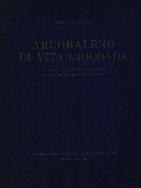 Arcobaleno di vita gioconda
