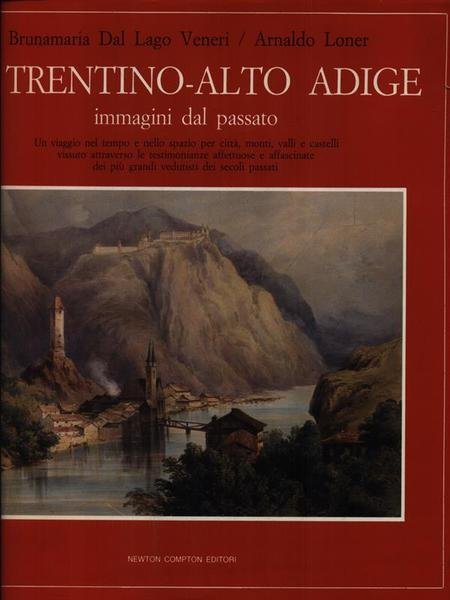 Il Trentino-Alto Adige