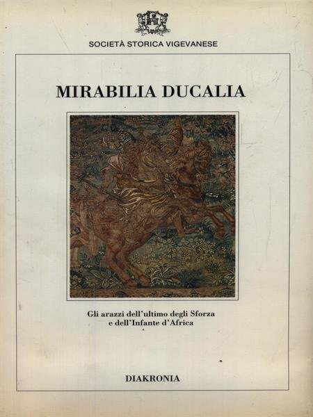 Mirabilia Ducalia | Immagine principale