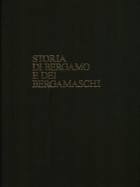 Storia di Bergamo e dei bergamaschi 9vv