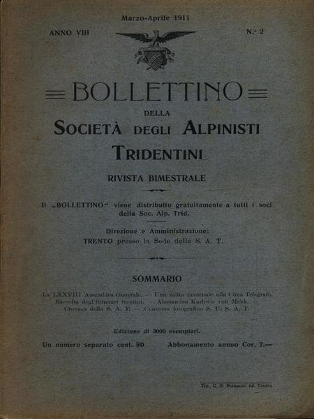 Bollettino della societa' degli alpinisti tridentini marzo-aprile 1911