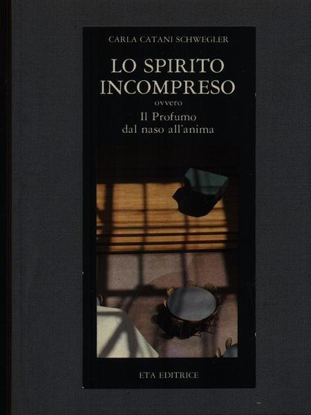 Lo spirito incompreso