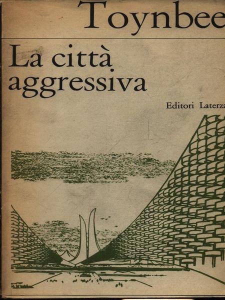 La citta' aggressiva | Immagine principale
