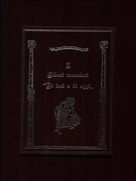 I liberi muratori di ieri e oggi