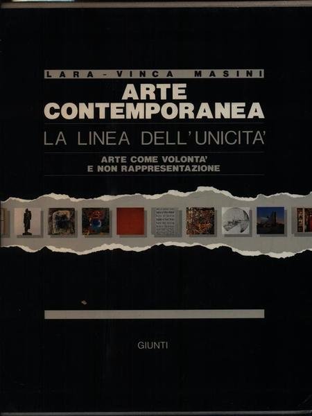 Arte contemporanea. La linea dell'unicita' 4vv