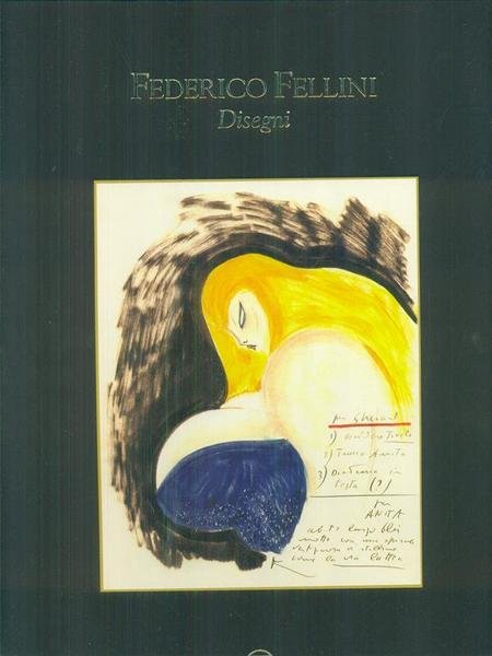 Federico Fellini Disegni