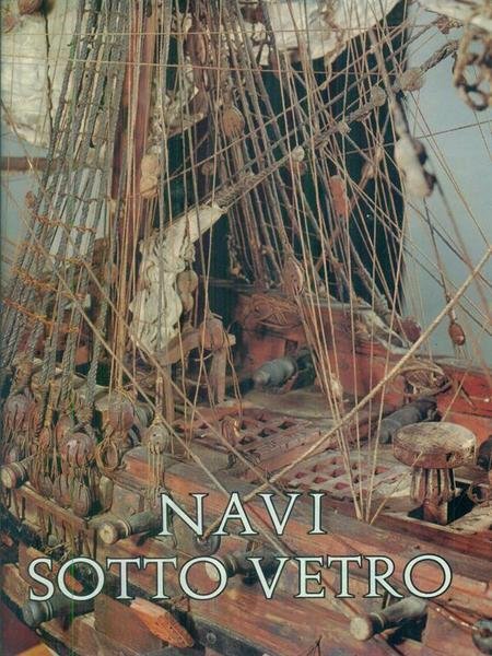 Navi sotto vetro