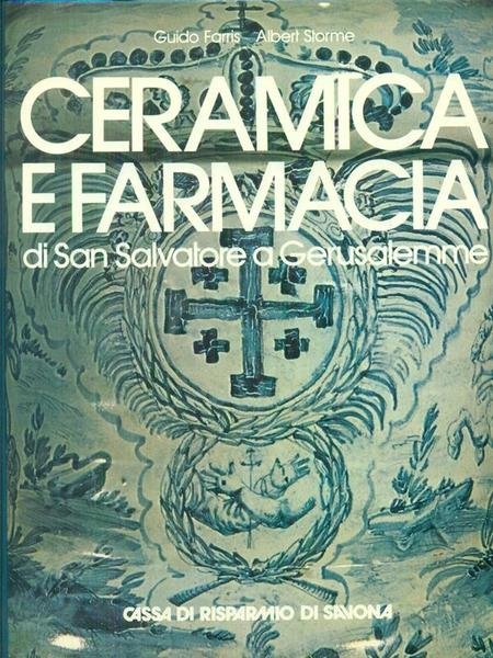 Ceramica e farmacia di San Salvatore a Gerusalemme