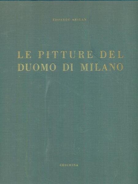 Le pitture del Duomo di Milano