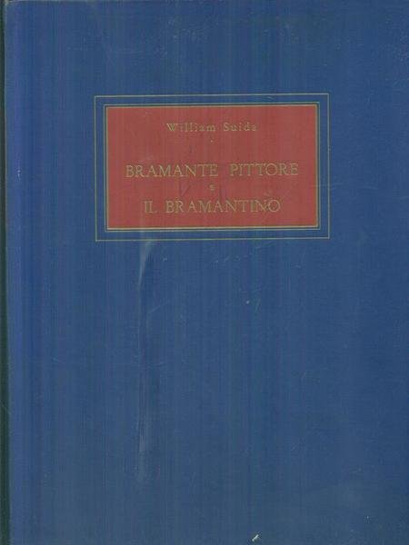 Bramante pittore e il Bramantino