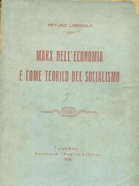 Marx nell'economia e come teorico del socialismo