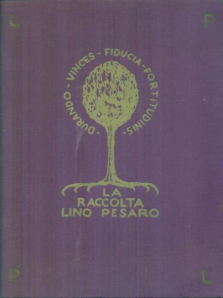 La raccolta Lino Pesaro