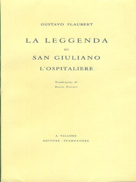 La leggenda di San Giuliano l'Ospitaliere